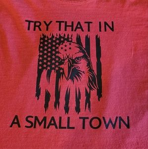 Try that in a small town